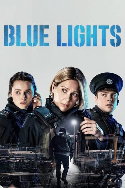 مسلسل Blue Lights الموسم الاول كامل