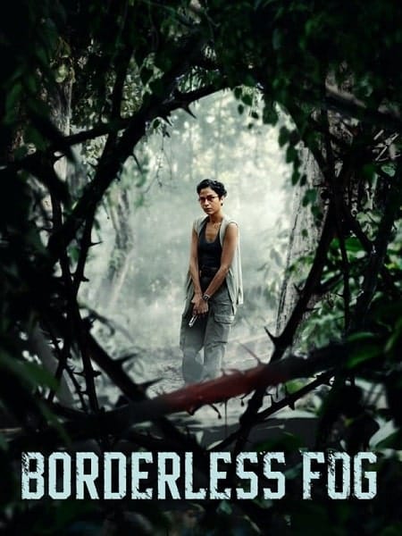 مشاهدة فيلم Borderless Fog 2024 كامل