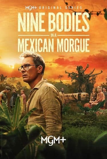 مسلسل Nine Bodies in a Mexican Morgue فيديو واحد مترجم الموسم الاول كامل