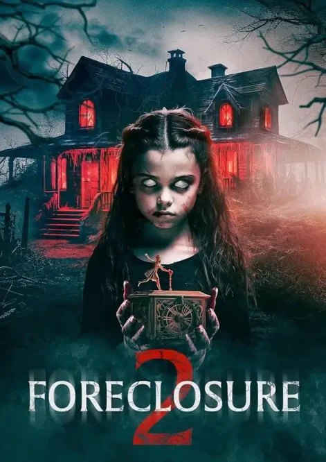 مشاهدة فيلم Foreclosure 2 2025