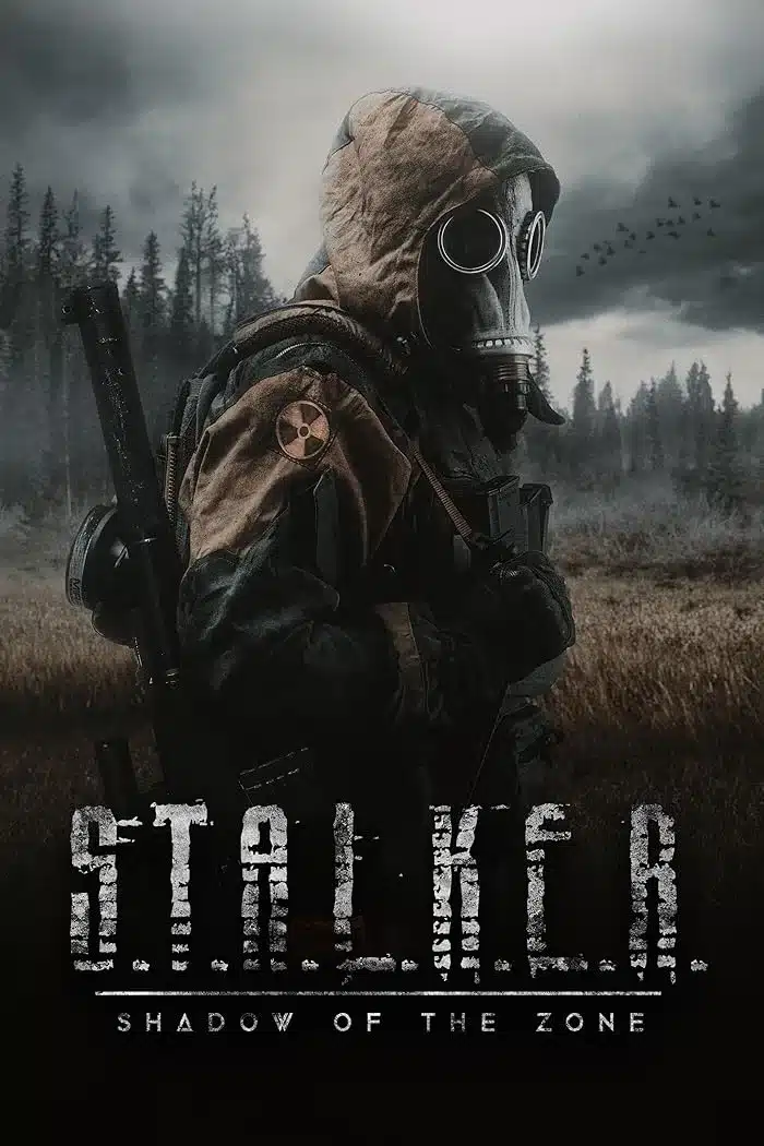 مشاهدة فيلم S.T.A.L.K.E.R.: Shadow of the Zone 2024