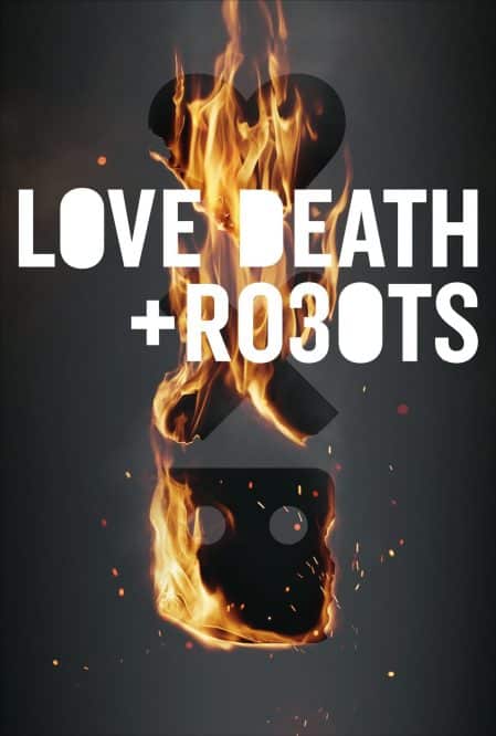 مسلسل Love Death and Robots الموسم الثالث كامل فيديو واحد
