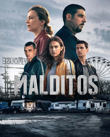 مسلسل Malditos مترجم HD الموسم الاول كامل فيديو واحد