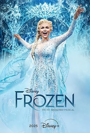 مشاهدة فيلم Frozen: المسرحية الغنائية 2025 مترجم كامل HD اون لاين