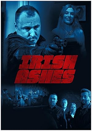 مشاهدة فيلم Irish Ashes 2025 مترجم كامل HD اون لاين