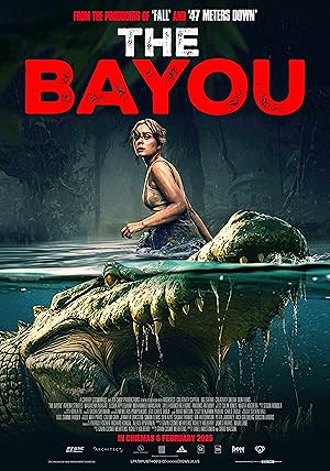 مشاهدة فيلم The Bayou 2025 مترجم كامل HD اون لاين