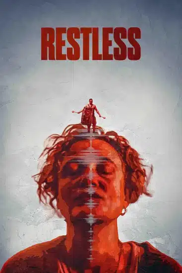 مشاهدة فيلم Restless 2024 مترجم كامل HD اون لاين